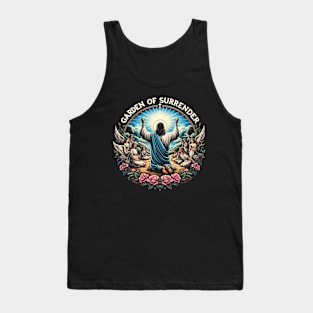 Garden of Surrender, his submission to God's plan Tank Top